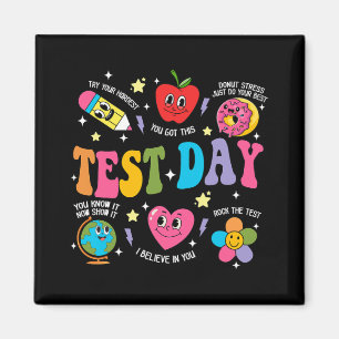 Day Rock The Test Testing Day Motivational Teacher Magnet