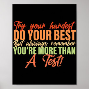 Day Season For Teachers You're More Than A Test 1 Poster