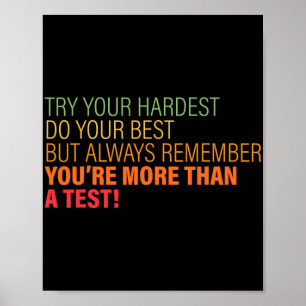 Day Season For Teachers You're More Than A Test 2  Poster