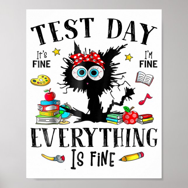 Day Stressed Teachers &amp; Students Testing Funny Poster (Front)