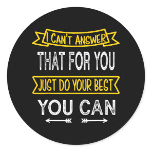 Day Teacher Shirt Standardized Exam Staar Fsa Test Classic Round Sticker