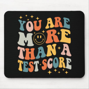 Day Teacher Shirt You Are More Than A Test Score W Mouse Pad