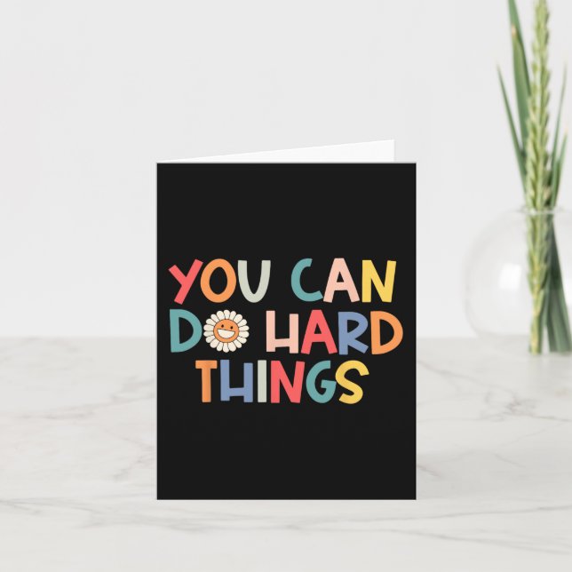 Day Teacher Shirt You Can Do Hard Things Women Kid Card (Front)