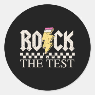 Day Teacher Student Motivational Shirt Rock The Te Classic Round Sticker