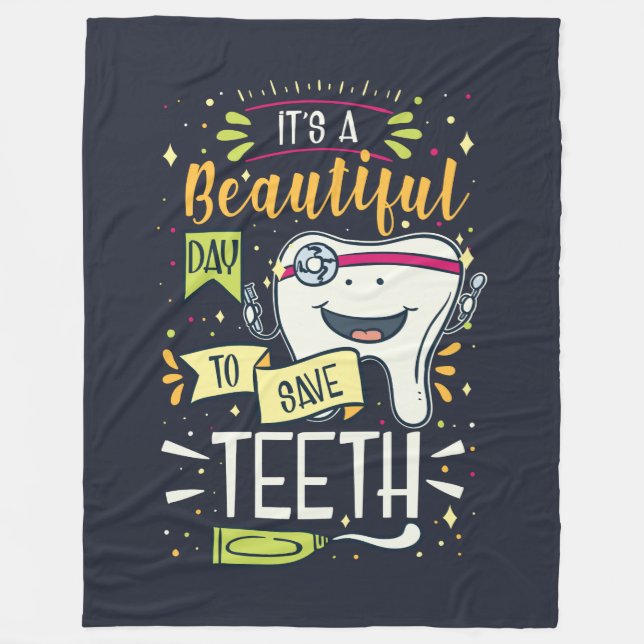 Day to Save Teeth Dental Hygienist Coworker Fleece Blanket (Front)