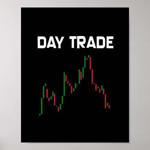 Day trade poster