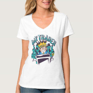 Day Trader Gift Idea T-Shirt