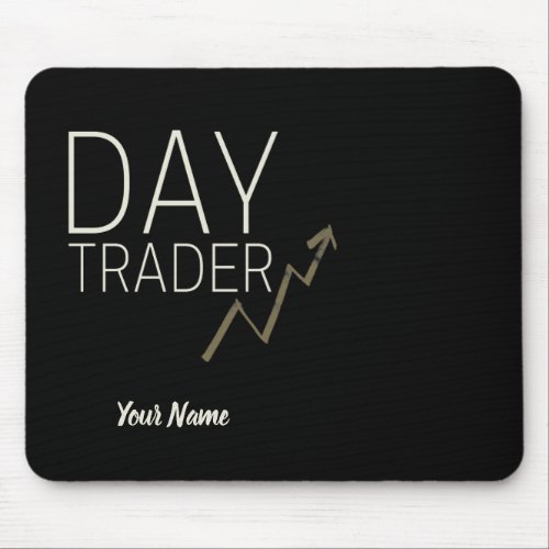 Day Trader Gift Mouse Pad