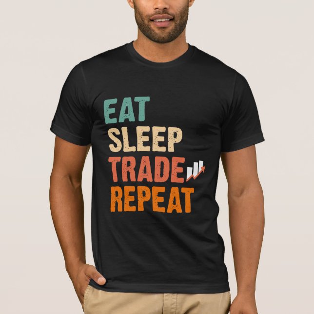 Day Trader Stock Market Trading Hobby Investor T-Shirt (Front)