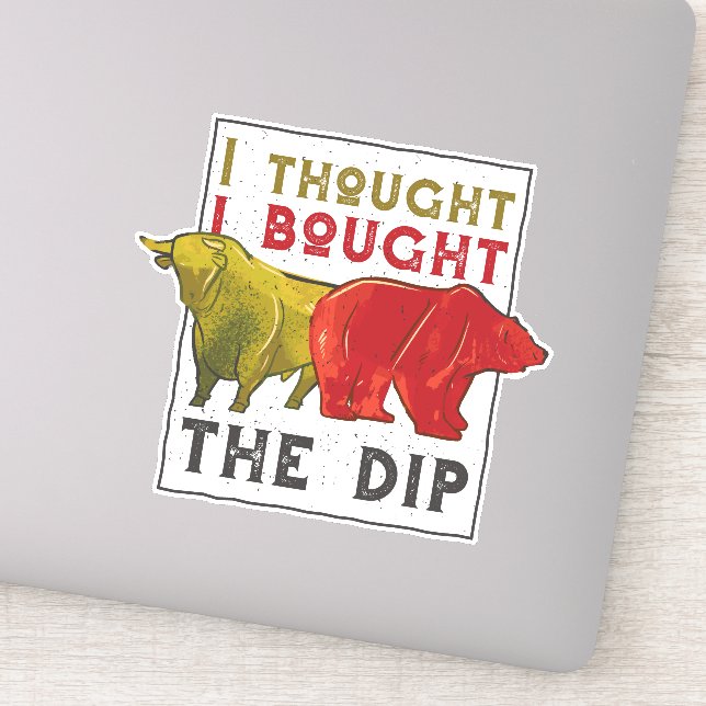 Day Traders Gift - Bull and Bear Quote  Sticker (Detail)
