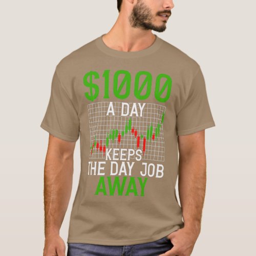Day trading stock market shares capitalism T_Shirt