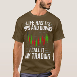 Day Trading Trader Beginner Stock Forex 7 T-Shirt
