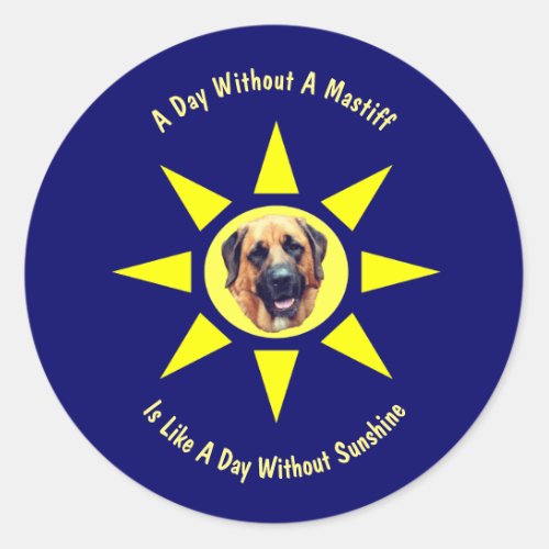 Day Without A Mastiff Dog Lovers Classic Round Sticker