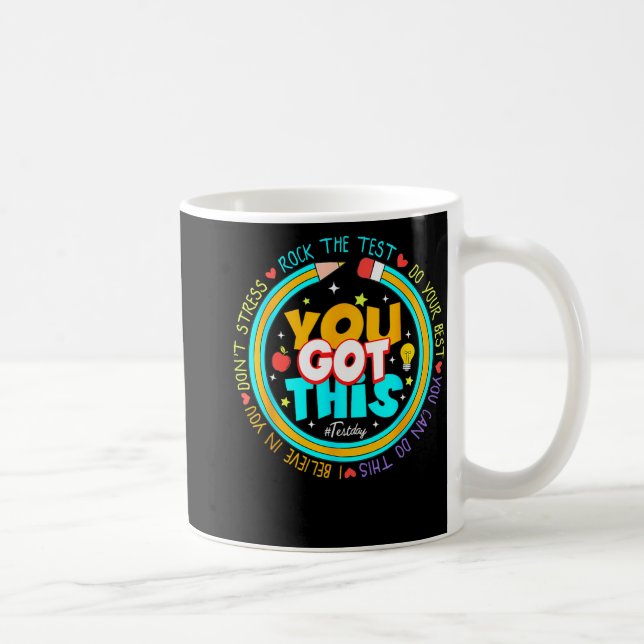 Day You Got This Test Day Rock The Test Teacher  Coffee Mug (Right)