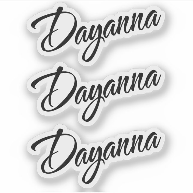 Dayanna name x3 vinyl sticker (Front)
