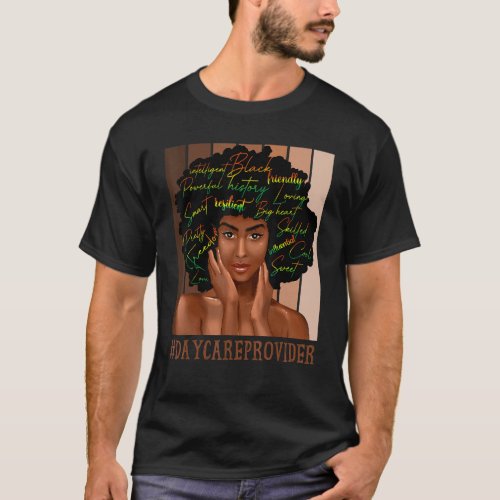 Daycare Provider African Women Messy Bun Black His T_Shirt