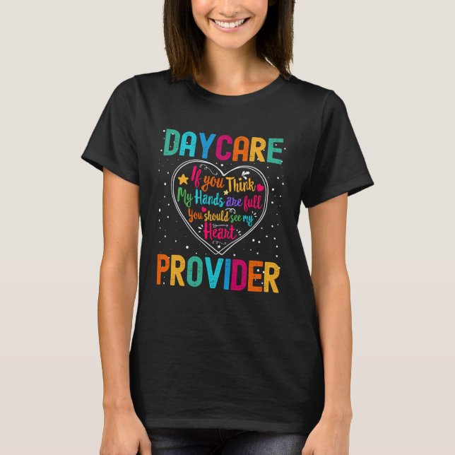 Daycare Provider Appreciation Week Back to School  T-Shirt (Front)