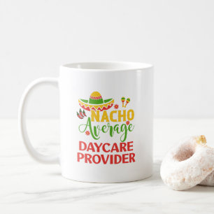 Daycare Provider Childcare Toddler Tamer Coffee Mug