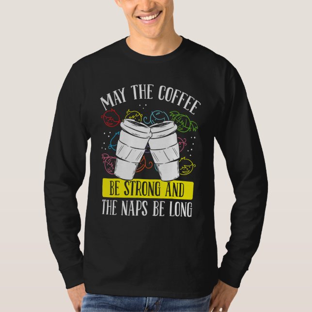Daycare Provider Coffee Director Childcare Teacher T-Shirt (Front)
