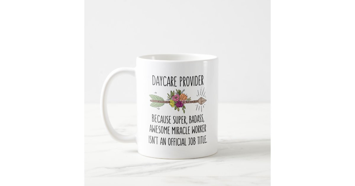 https://rlv.zcache.com/daycare_provider_funny_gift_idea_coffee_mug-re276ec59bd58482db0633be7abdec987_x7jg9_8byvr_630.jpg?view_padding=%5B285%2C0%2C285%2C0%5D