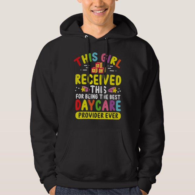 Daycare Provider Women Child Care Kids Childcare T Hoodie (Front)