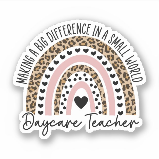 Daycare Teacher Rainbow, Child Care, Teacher Gifts Sticker (Front)