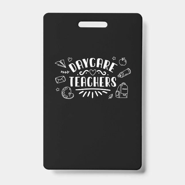 Daycare Teachers Badge (Front)