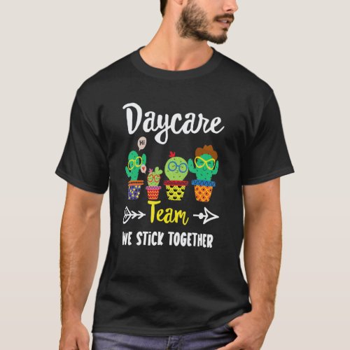 Daycare Team School Cactus Crew Daycare Teacher S T-Shirt