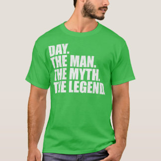 DayDay Family name Day last Name Day Surname Day F T-Shirt