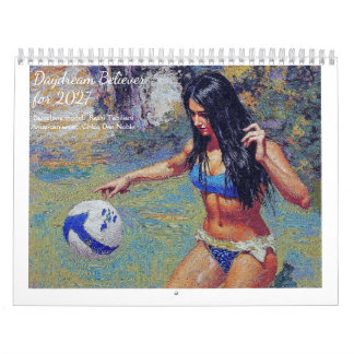 Daydream Believer for 2027 - 12 month CALENDAR
