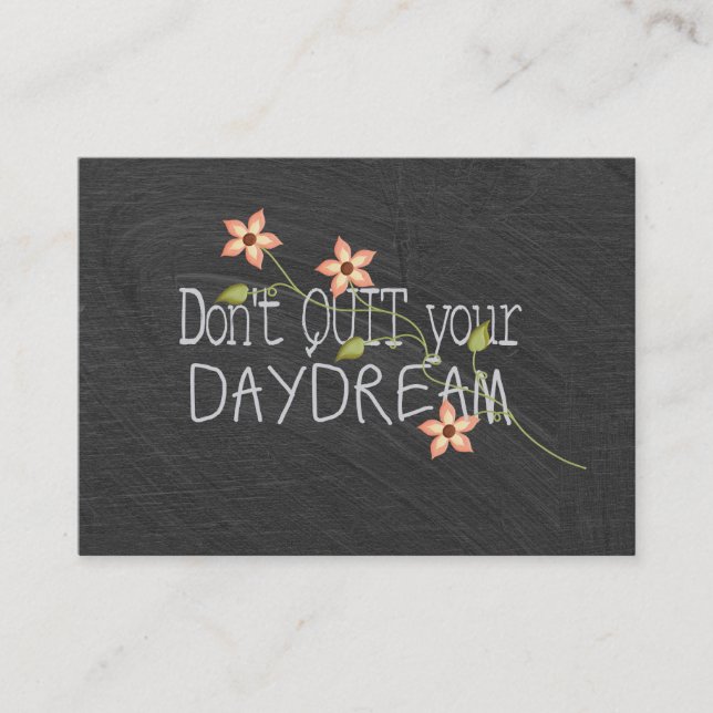 Daydream quote on chalkboard business card (Front)