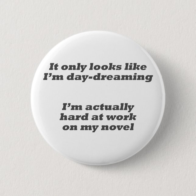 Daydreaming my novel Button (Front)