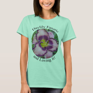 Daylily Fanatic Shirt