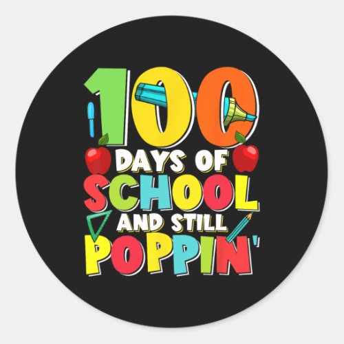 Days And Still Poppin Kids Costume 100th Day Of Sc Classic Round Sticker