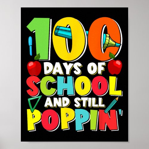 Days And Still Poppin Kids Costume 100th Day Of Sc Poster