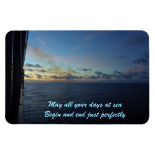 Days at Sea Custom Magnet