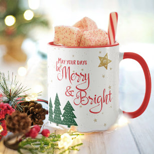 Days Be Merry and Bright Quote Trees Gold Stars Mug