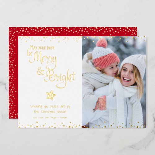 Days Be Merry and Bright Script Photo Real Gold Foil Holiday Card