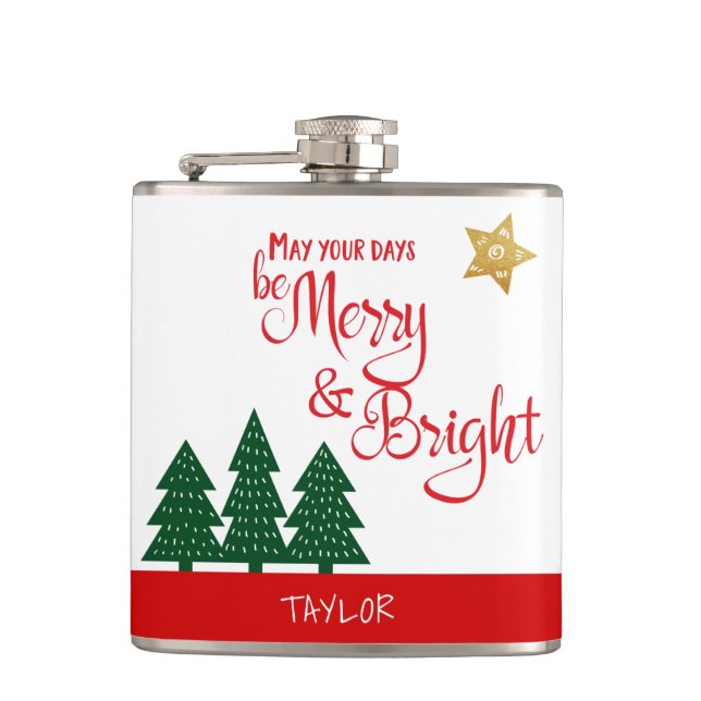 Days Be Merry Bright Script Green Trees Gold Star Flask (Front)