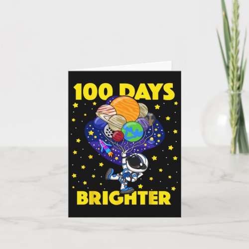 Days Brighter 100th Day Of School Astronaut Space  Card