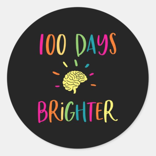 Days Brighter 100th Day Of School Teachers Kids Gi Classic Round Sticker