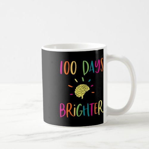 Days Brighter 100th Day Of School Teachers Kids Gi Coffee Mug