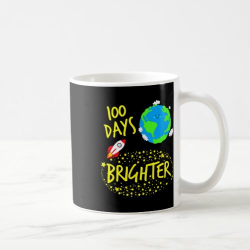 Days Brighter Planet Stars Rocket In Orbit Space B Coffee Mug