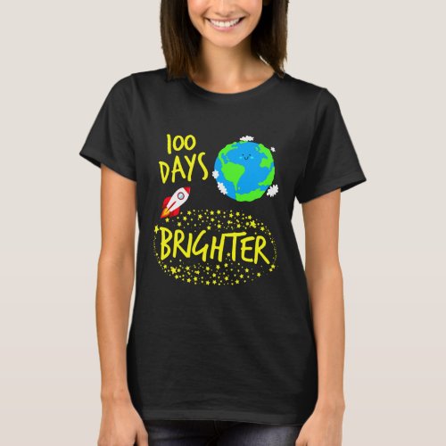 Days Brighter Planet Stars Rocket In Orbit Space B T_Shirt