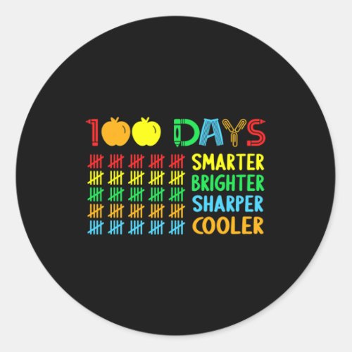 Days Brighter Smarter Sharper 100 Days Of School  Classic Round Sticker