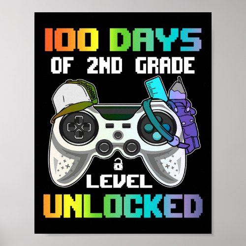 Days Of 2nd Grade Level Unlocked Gamer Video Games Poster