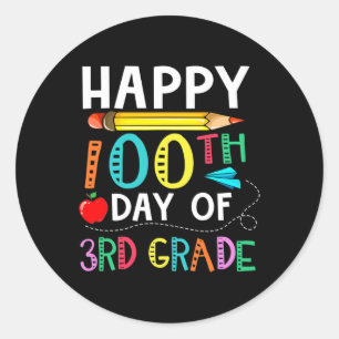 Days Of 3rd Grade - Happy 100th Day Of School Gift Classic Round Sticker