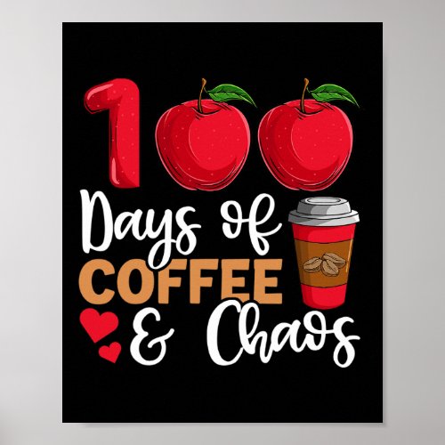 Days Of Coffee And Chaos Teacher  Poster