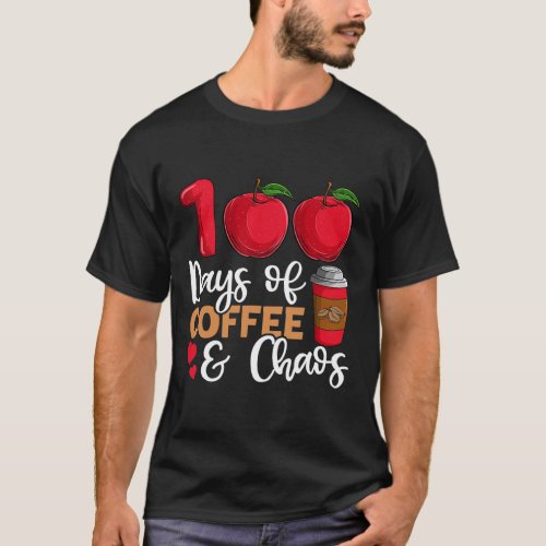 Days Of Coffee And Chaos Teacher  T_Shirt