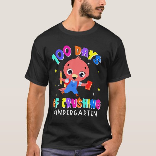 Days Of Crushing Kindergarten Flamingo Fun Student T_Shirt